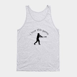 I love this game Tank Top